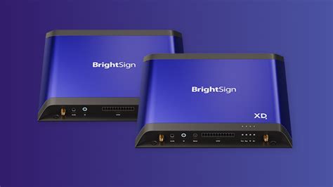 BrightSign® Digital Signage Players.